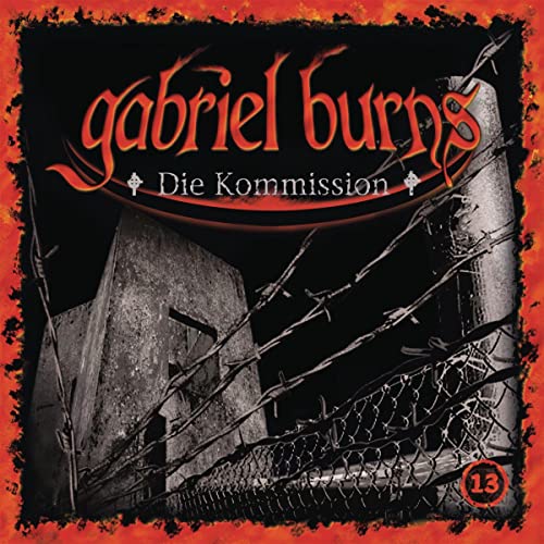 Die Kommission [Remastered Edition]: Gabriel Burns 13