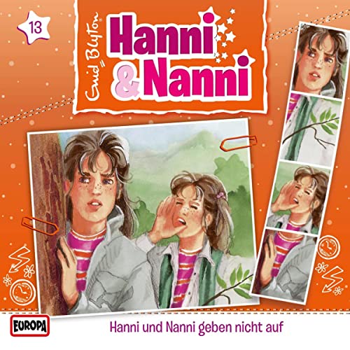 Hanni und Nanni geben nicht auf: Hanni und Nanni 13