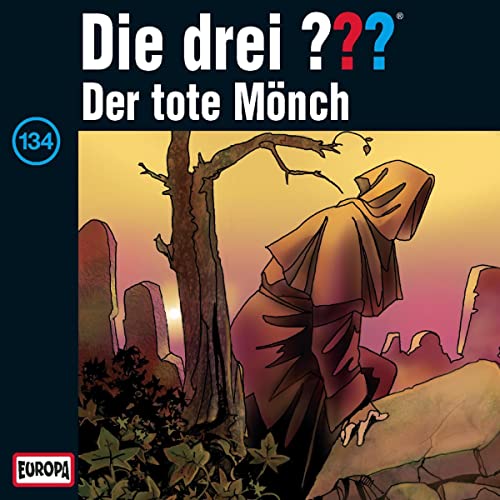 Der tote Mönch: Die drei ??? 134