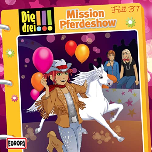 Mission Pferdeshow: Die drei !!! 37
