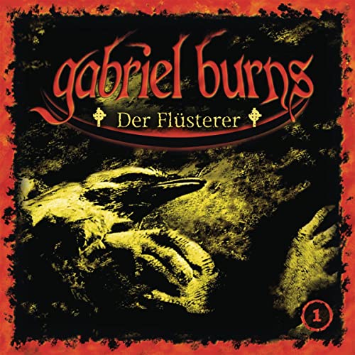 Der Flüsterer [Remastered Edition]: Gabriel Burns 1