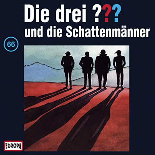Die drei ??? und die Schattenmänner: Die drei ??? 66