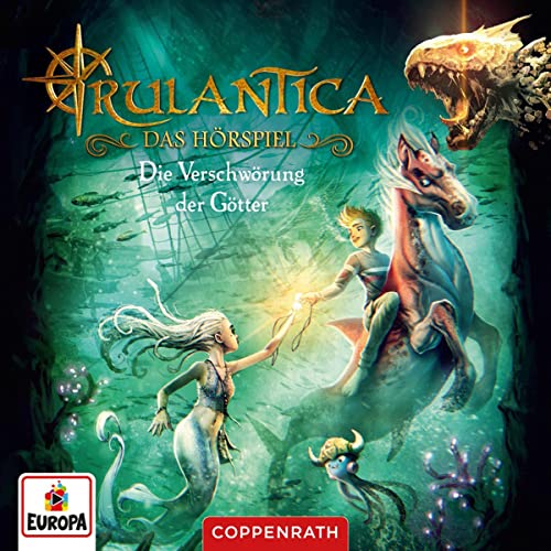 Die Verschwörung der Götter: Rulantica 2