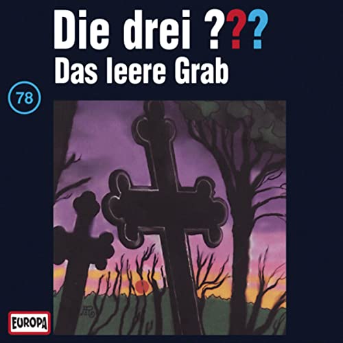 Das leere Grab: Die drei ??? 78
