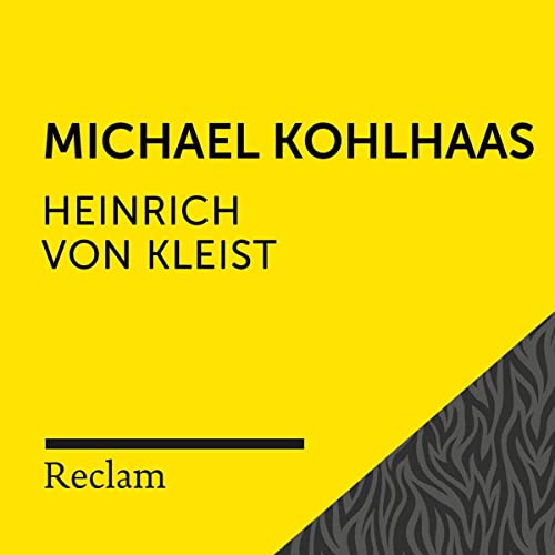 Kleist.Michael Kohlhaas: Reclam Hörbuch