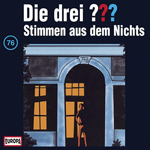 Stimmen aus dem Nichts: Die drei ??? 76