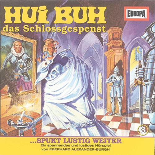 Hui Buh spukt lustig weiter: Hui Buh, das Schlossgespenst 3