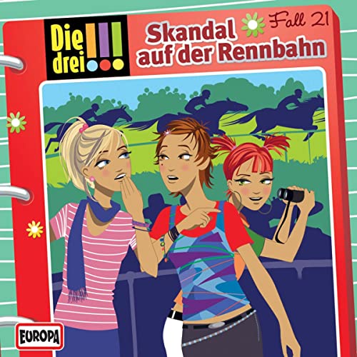 Skandal auf der Rennbahn: Die drei !!! 21