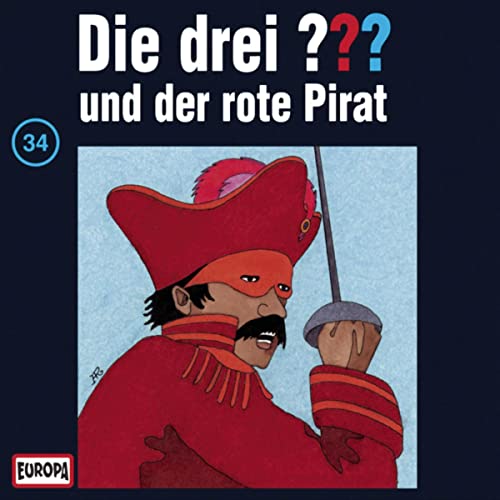 Die drei ??? und der rote Pirat: Die drei ??? 34