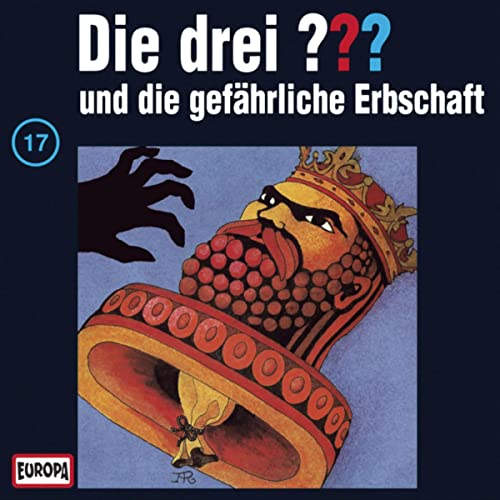 Die drei ??? und die gefährliche Erbschaft: Die drei ??? 17