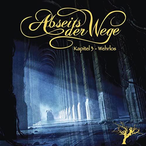 Wehrlos: Abseits der Wege 3