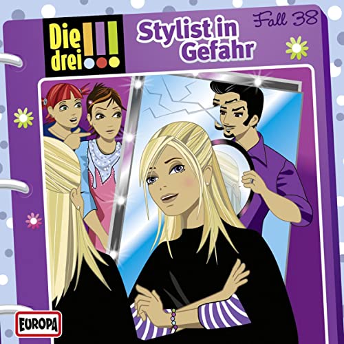 Stylist in Gefahr: Die drei !!! 38