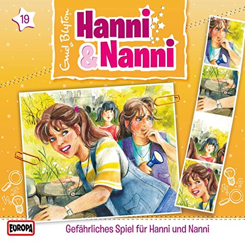 Gefährliches Spiel für Hanni und Nanni: Hanni und Nanni 19