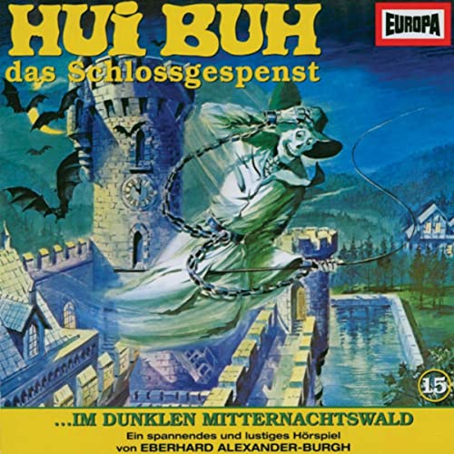Im dunklen Mitternachtswald: Hui Buh, das Schlossgespenst 15