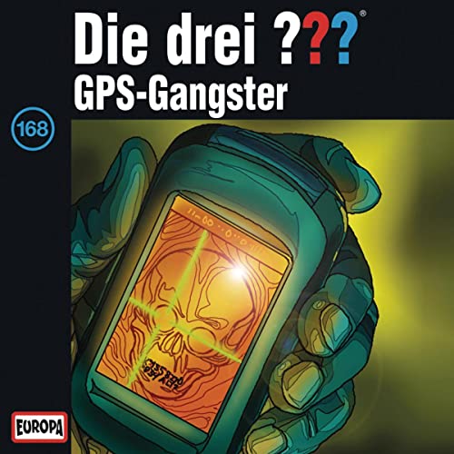 GPS-Gangster: Die drei ??? 168
