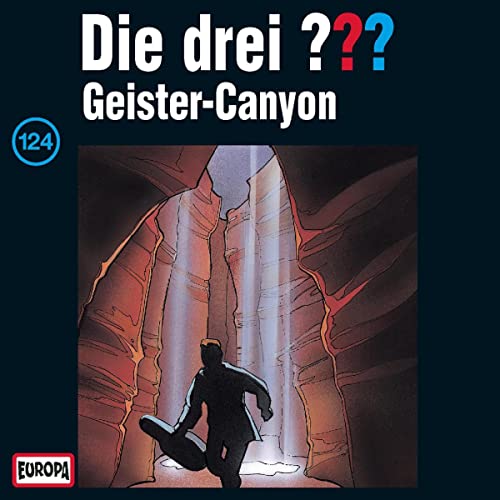 Geister-Canyon: Die drei ??? 124