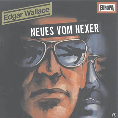 Neues vom Hexer: Edgar Wallace 7