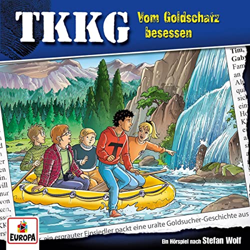Vom Goldschatz besessen: TKKG 201