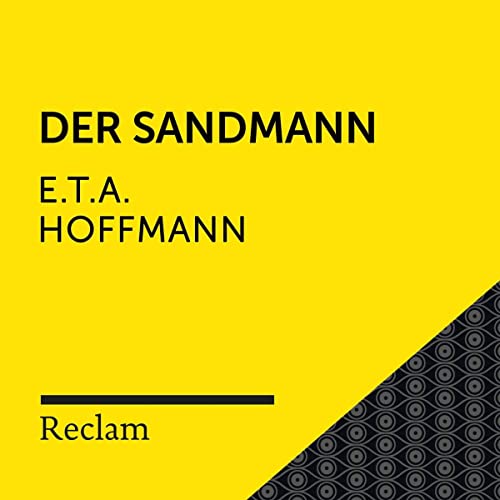 E.T.A. Hoffmann.Der Sandmann: Reclam Hörbuch