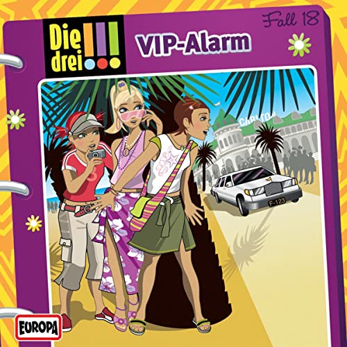 VIP-Alarm: Die drei !!! 18