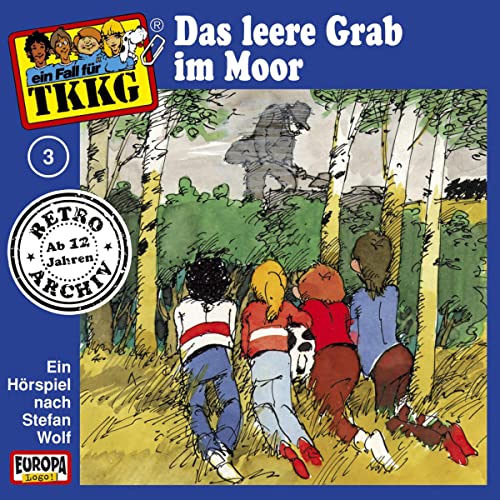 Das leere Grab im Moor: TKKG Retro-Archiv 3