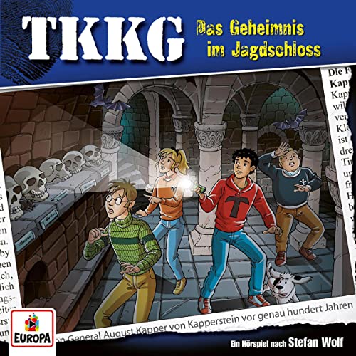 Das Geheimnis im Jagdschloss: TKKG 216