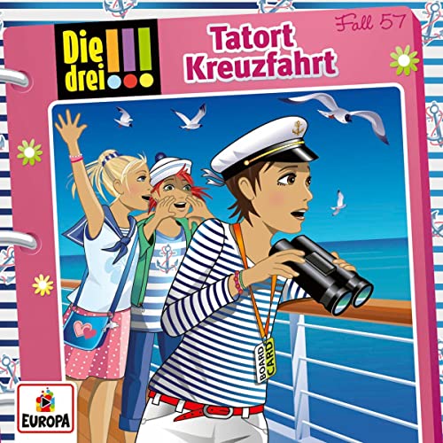 Tatort Kreuzfahrt: Die drei !!! 57