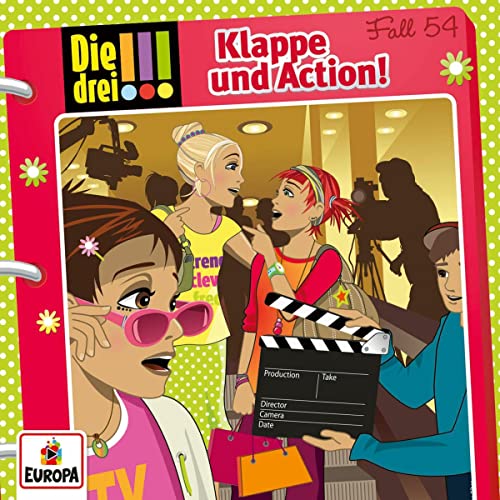 Klappe und Action!: Die drei !!! 54