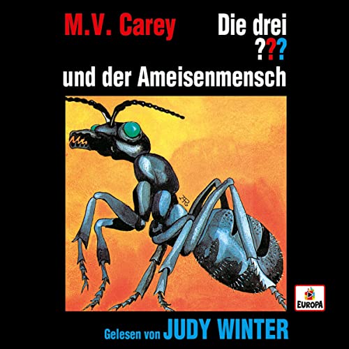 Judy Winter liest ...und der Ameisenmensch: Die drei ???