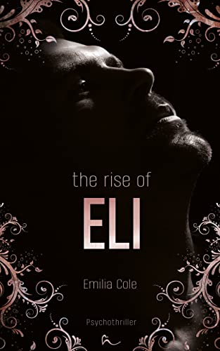 The Rise Of Eli (Callous 2)