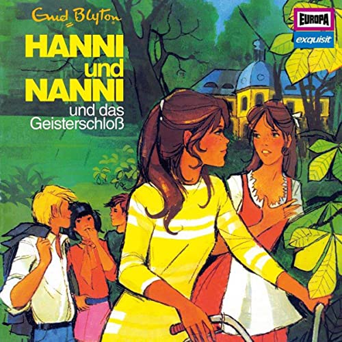 Hanni und Nanni und das Geisterschloß: Hanni und Nanni Klassiker 6 (1974)