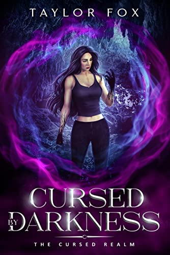 Cursed by Darkness: A Why Choose Paranormal Romance (The Cursed Realm Book 4)
