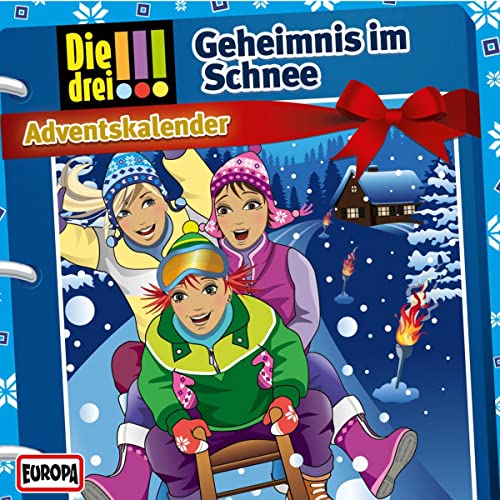 Geheimnis im Schnee. Adventskalender: Die drei !!!