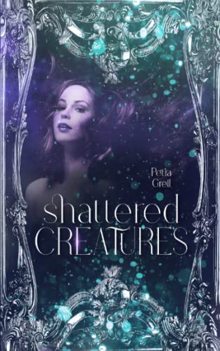 Shattered Creatures: Kurzgeschichten