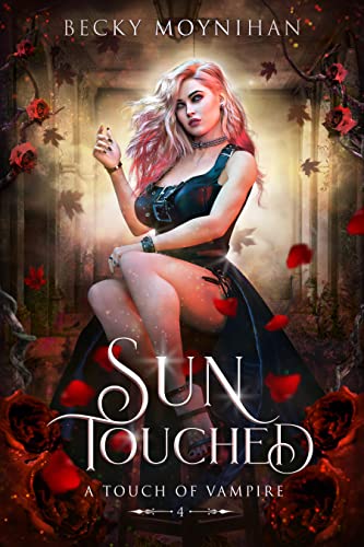 Sun Touched (A Touch of Vampire Book 4)