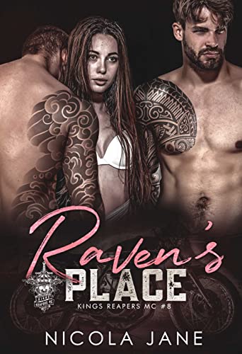 Raven's Place : Kings Reapers MC Book 8