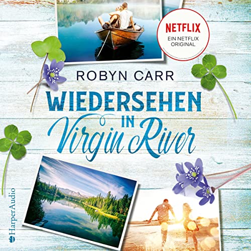 Wiedersehen in Virgin River: Virgin River 2
