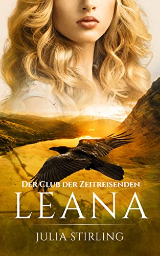 Leana: Der Club der Zeitreisenden von Eriness - Band 3
