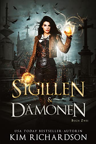 Sigillen & Dämonen (Die Dunklen Akten 2)