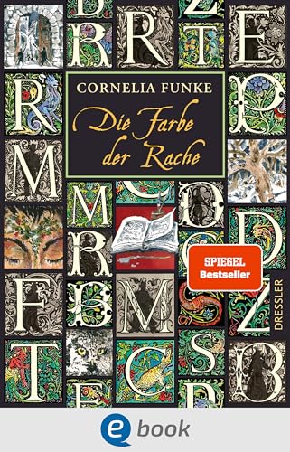 Tintenwelt 4. Die Farbe der Rache: Die lang ersehnte Fortsetzung der international erfolgreichen Bestseller-Reihe