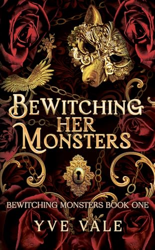 Bewitching Her Monsters: A Paranormal Why Choose Romance (Bewitching Monsters Book 1)