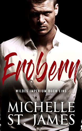 Erobern (Wildes Imperium 1)