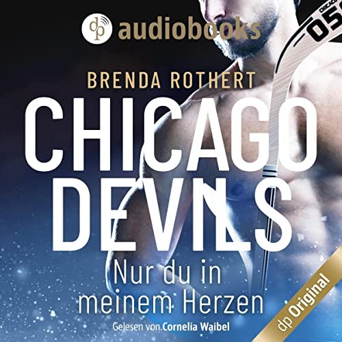 Nur du in meinem Herzen: Chicago Devils 4