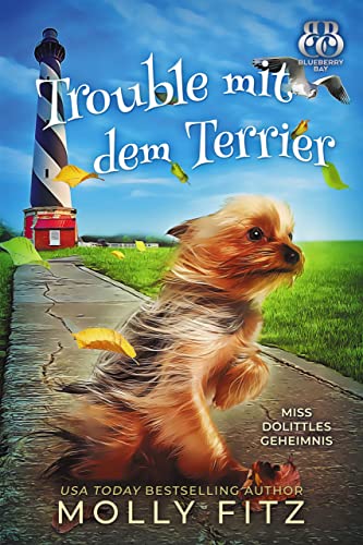 Trouble mit dem Terrier (Miss Dolittles Geheimnis 2)