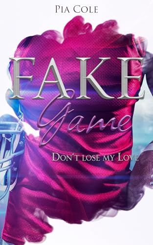 Fake Game: Don't lose my love