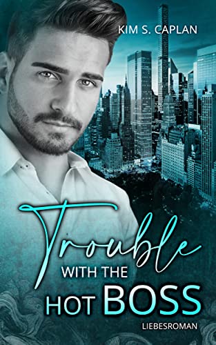 Trouble with the Hot Boss