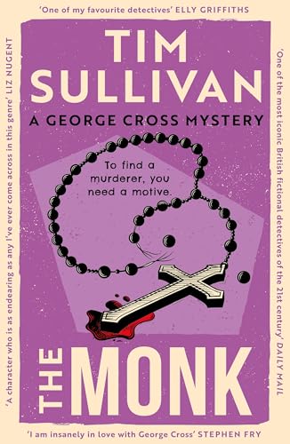 The Monk: The twisty gripping mystery featuring an unforgettable detective in 2026 (George Cross Mysteries Book 5)
