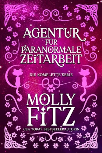 Agentur Für Paranormale Zeitarbeit: Band 1-3
