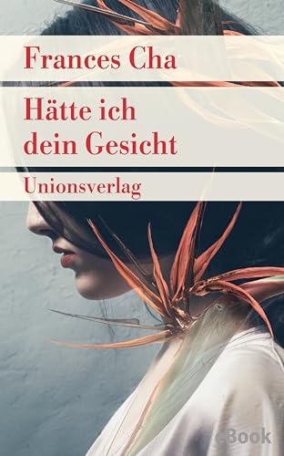 Hätte ich dein Gesicht: Roman