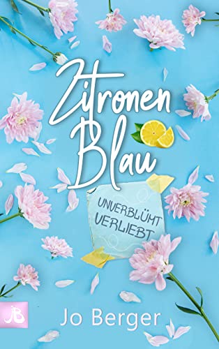 Zitronenblau: Unverblümt verliebt